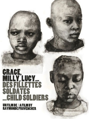 Grace, Milly, Lucy...Child Soldiers
