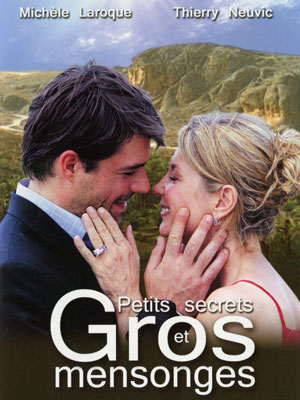 Petits secrets et gros mensonges
