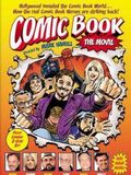 Comic Book : The Movie