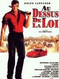 Au-dessus de la loi