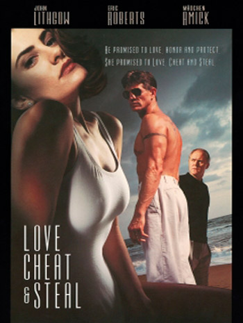 Love, Cheat & Steal