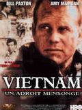 Vietnam: Un adroit mensonge