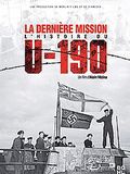 La Dernière mission - L'histoire du U-190