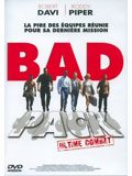 Bad Pack : Ultime combat