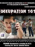 Occupation 101 : Voice of the Silenced Majority