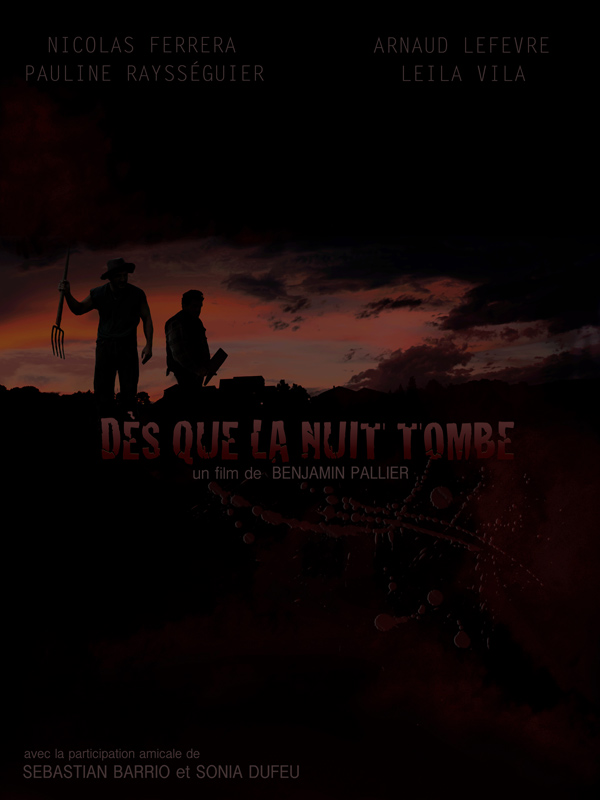 Dès que la nuit tombe