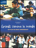 Grands comme le monde