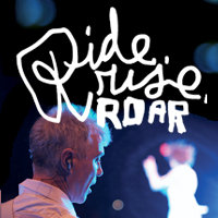 Ride, Rise, Roar