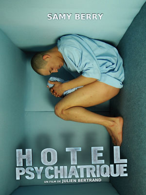Hôtel Psychiatrique