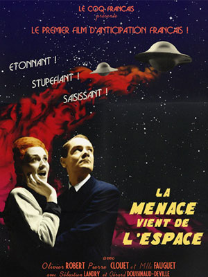 La Menace vient de l'espace