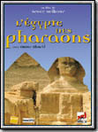 L'Egypte des pharaons