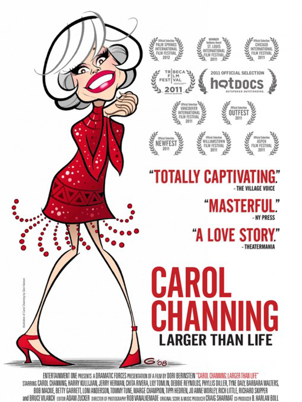 Carol Channing: Larger Than Life