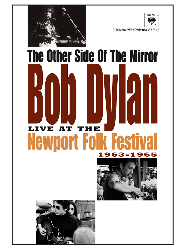 The Other Side of the Mirror: Bob Dylan at the Newport Folk Festival
