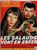 Les Salauds vont en enfer