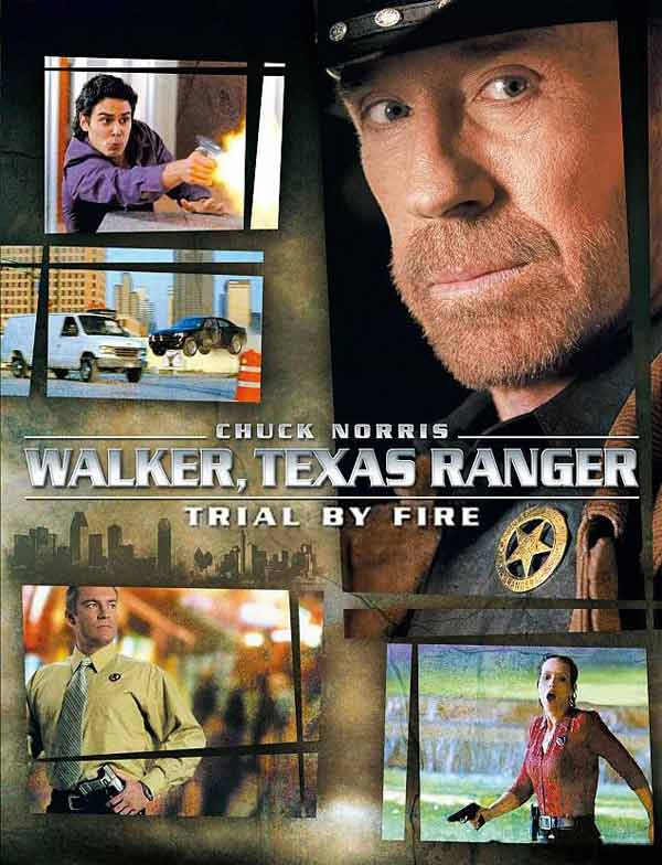 Walker, Texas Ranger: Trial by Fire
