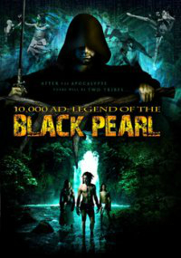 10,000 A.D.: The Legend of a Black Pearl