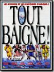 Tout baigne !