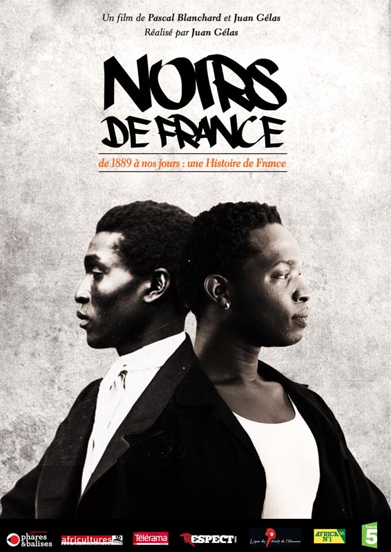 Noirs de France : De 1889 à nos jours : une histoire de France