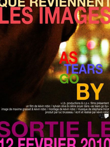 As tears go by