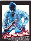 Le Piège infernal