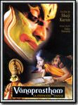Vanaprastham, la dernière danse