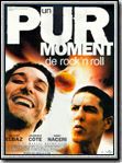 Un pur moment de rock'n roll