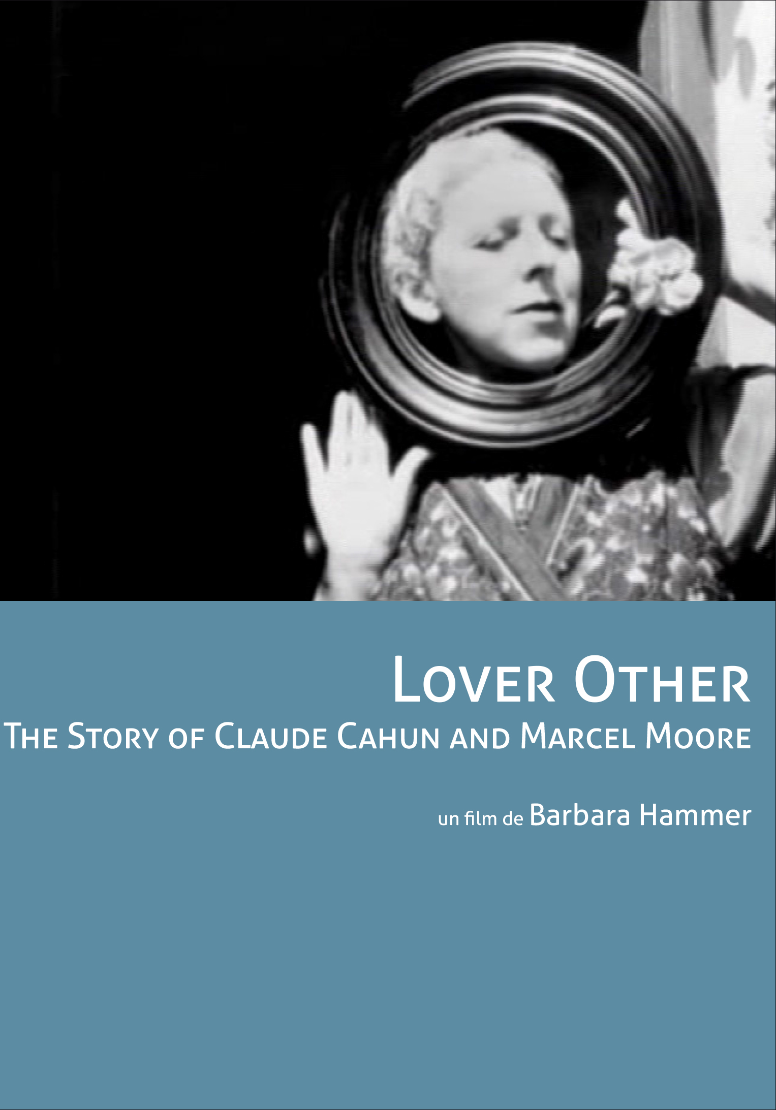 Lover Other - The Story Of Claude Cahun And Marcel Moore