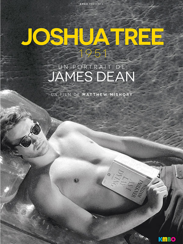 Joshua Tree 1951 :  Un portait de James Dean