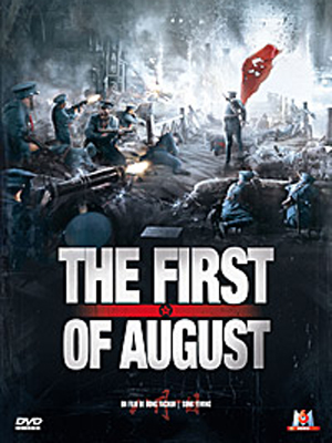 The First of August