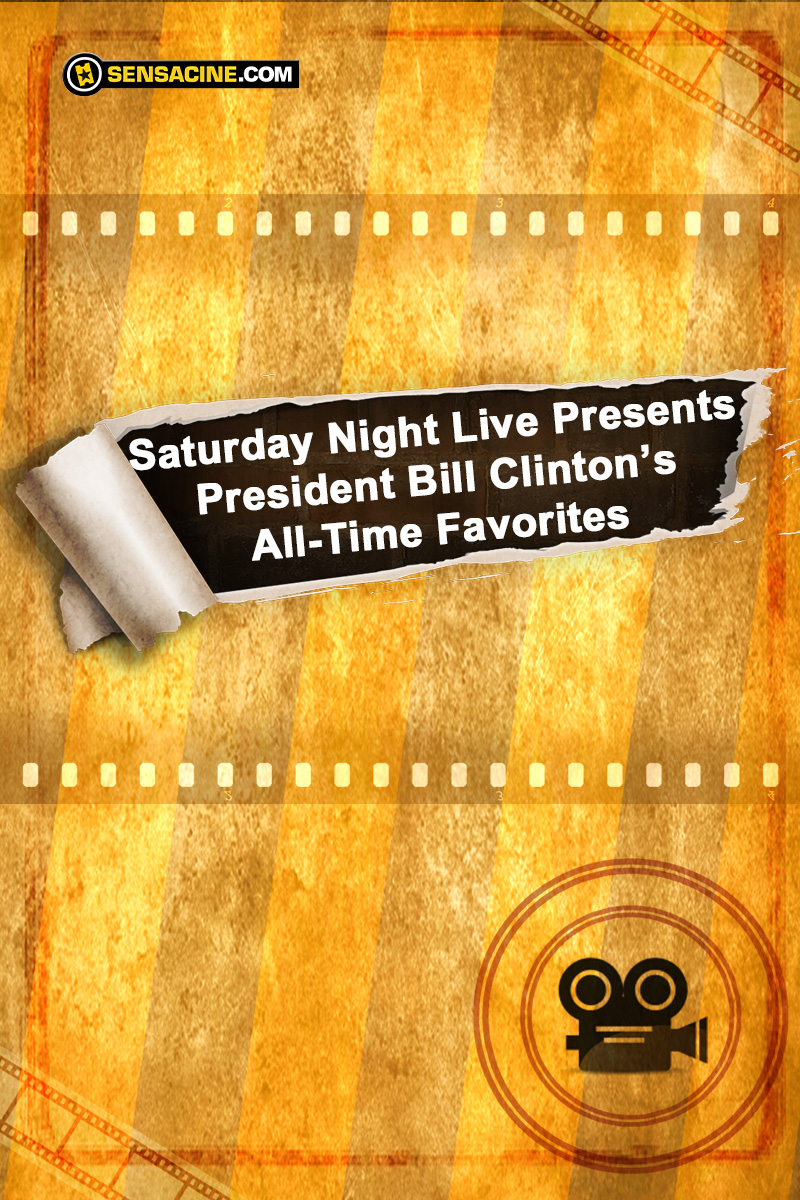 Saturday Night Live Presents President Bill Clinton's All-Time Favorites (TV) stream