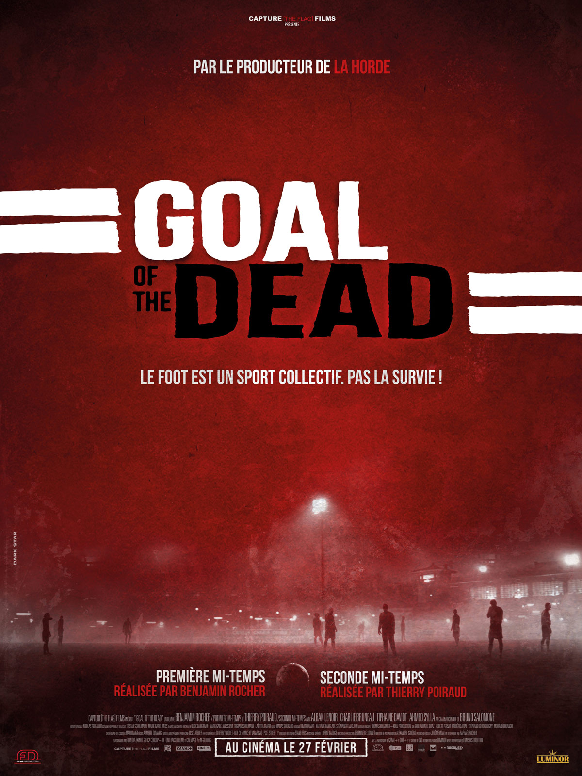 Goal of the dead - Première mi-temps stream