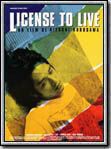 License to Live