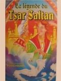 La Légende du Tsar Saltan