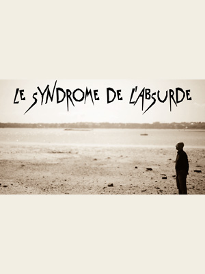 Le Syndrome de l'Absurde