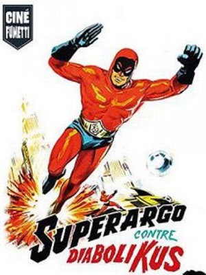 Superargo contre Diabolikus