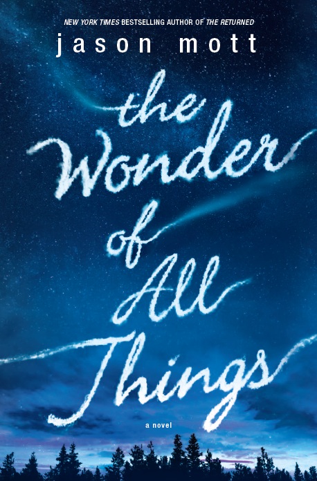 The Wonder Of All Things