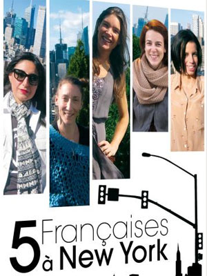 5 françaises à New York stream