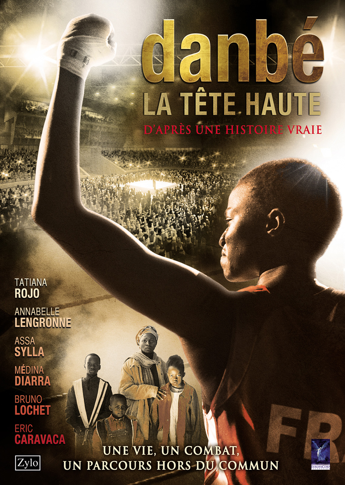 Danbé, la tête haute