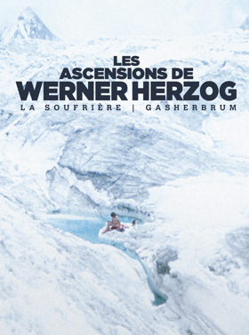 Les Ascensions de Werner Herzog