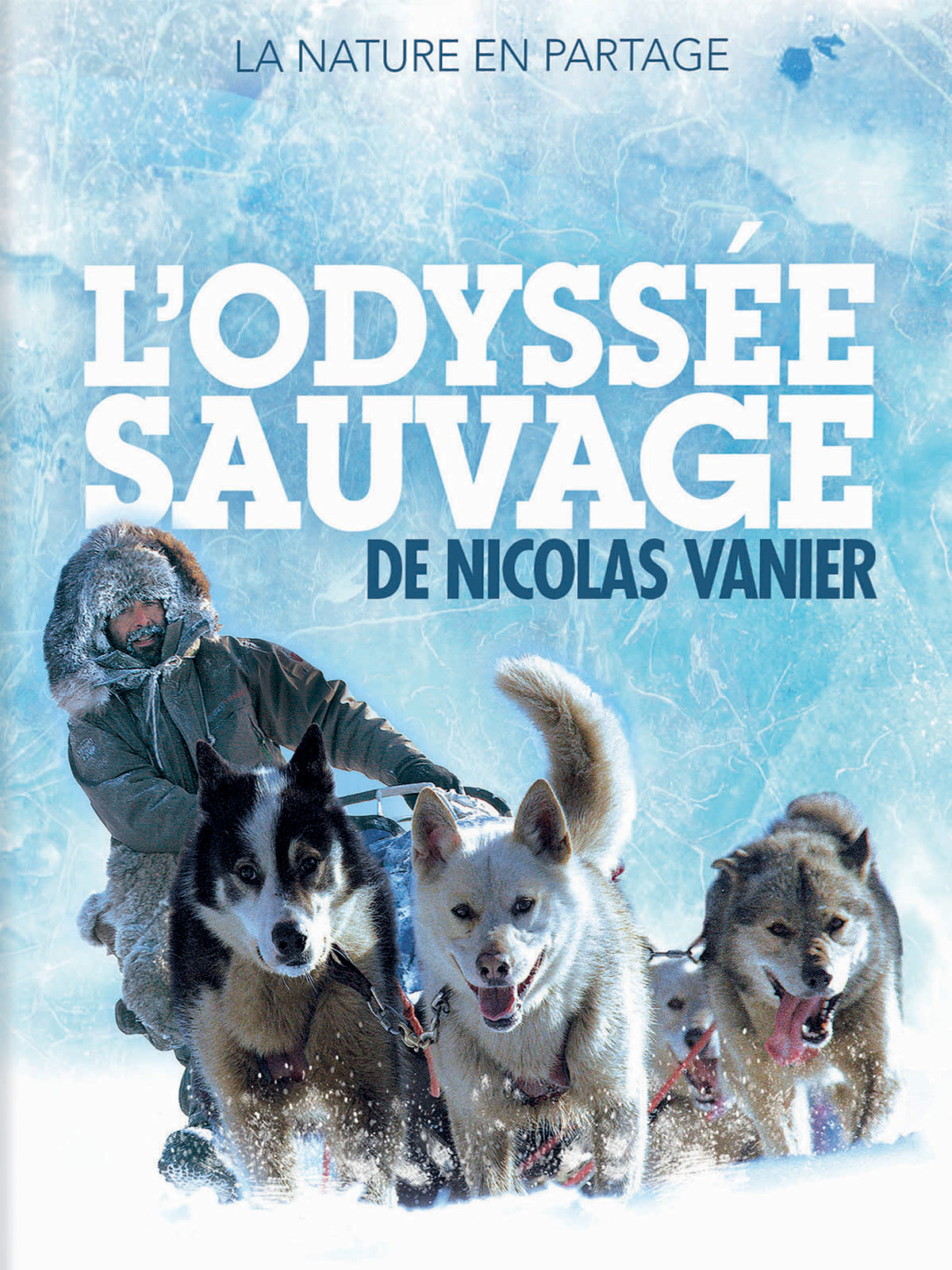 L'Odyssée Sauvage stream