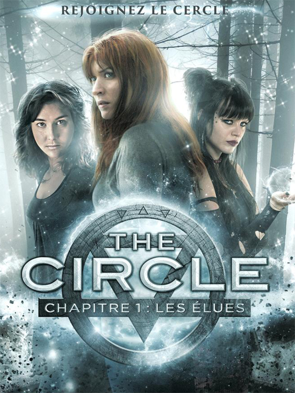 The Circle chapitre 1 : les élues stream