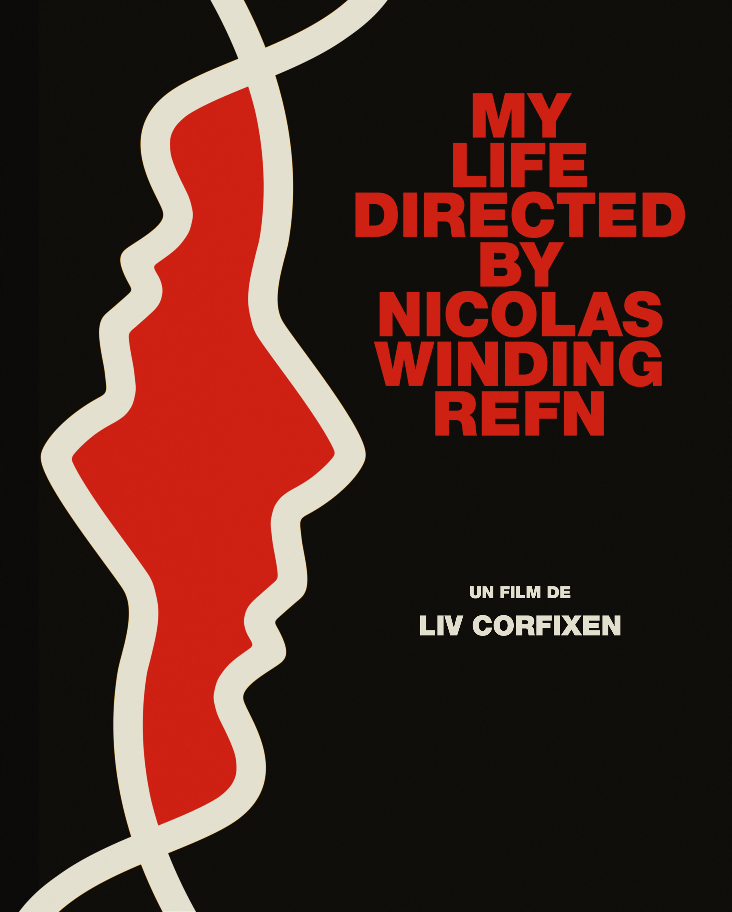 My Life Directed by Nicolas Winding Refn