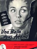 Une balle vous attend