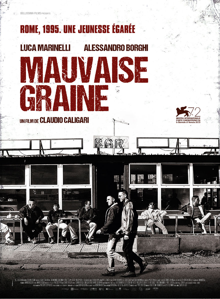 Mauvaise Graine stream