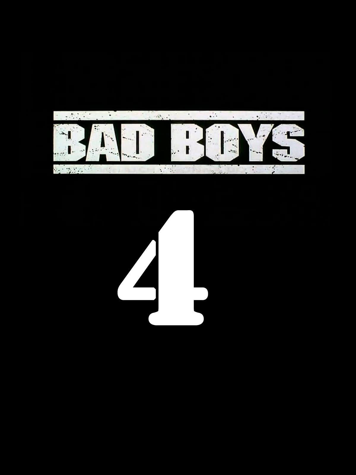 Bad Boys 4 stream