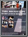 Paris, mon petit corps est bien las de ce grand monde