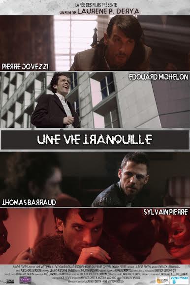 Une vie tranquille