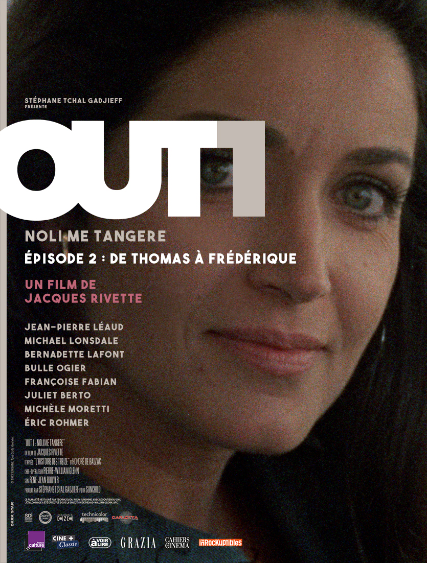 Out 1 : Noli me tangere - 2 - De Thomas à Frédérique
