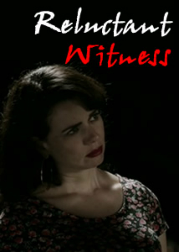 Reluctant Witness