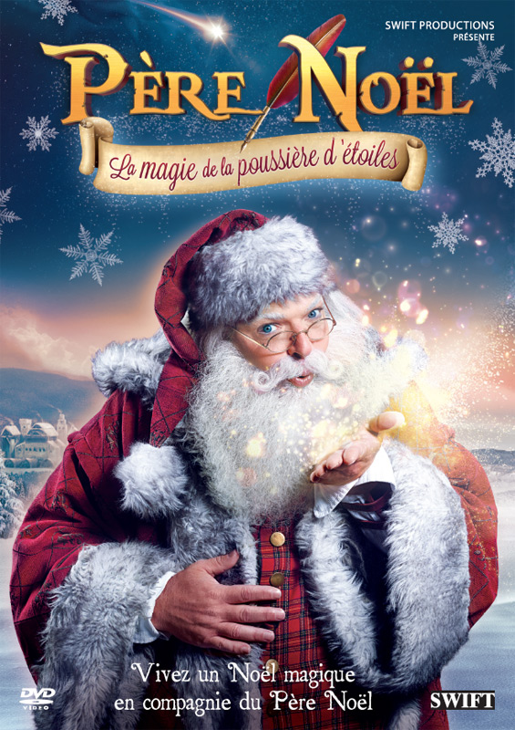 Père Noël, la magie de la poussière d'étoiles stream